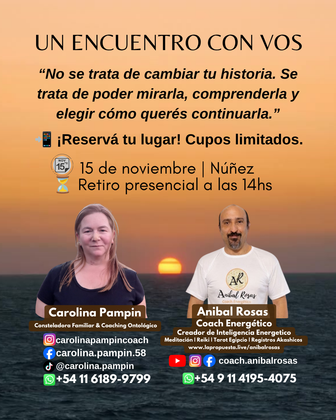 Retiro Presencial Un Encuentro con Vos - 15 de Noviembre en Núñez - Aníbal Rosas y Carolina Pampin