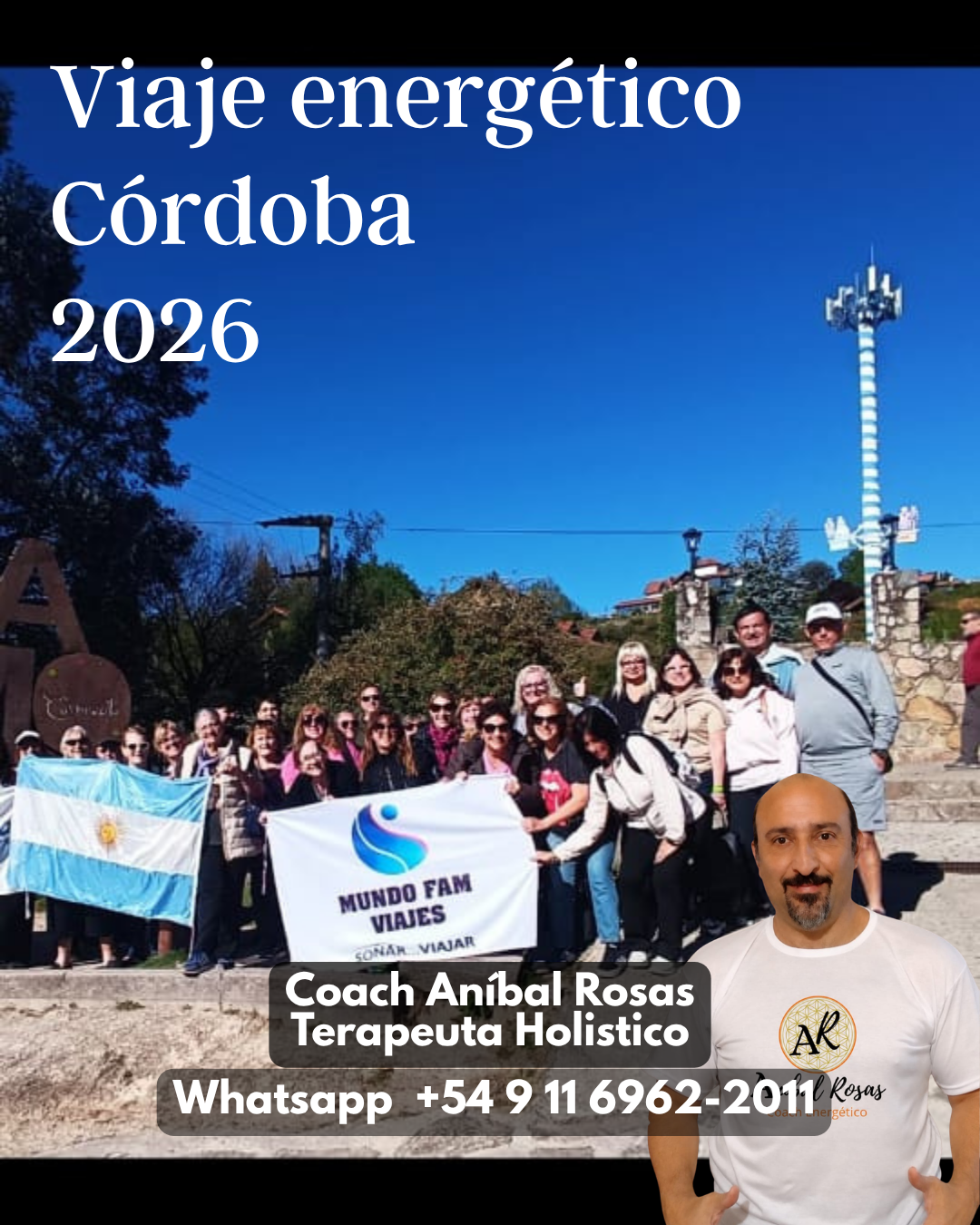 Viaje Energético Córdoba 2026 - Coach Aníbal Rosas Terapeuta Holístico