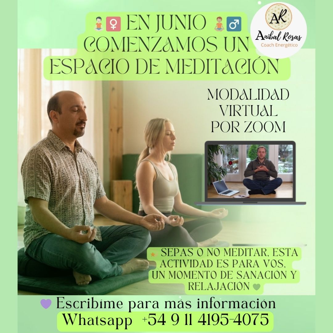 Espacio de Meditación Online por Zoom - Aníbal Rosas